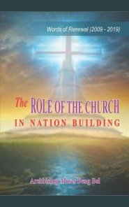 The Role of the Church in Nation Building: Words of Renewal (2009-2019)