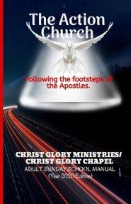 The Action Church: Following the steps of the Acts of The Apostles