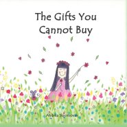 The Gifts You Cannot Buy: an empowering children's book about values and gratitude