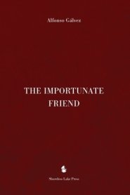 The Importunate Friend