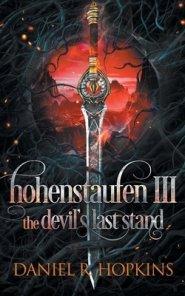 Hohenstaufen III: The Devil's Last Stand