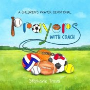 Prayers With Coach: A Children's Prayer Devotional