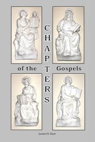 CHAPTERS of the Gospels