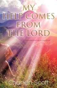 My Help Comes From The Lord