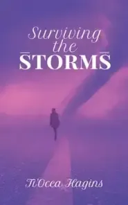 Surviving the Storms