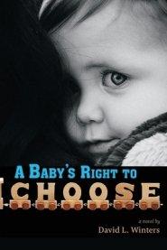 Baby's Right To Choose