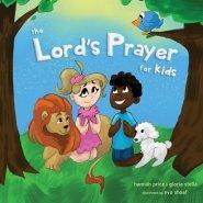 The Lord's Prayer for Kids