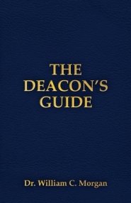 THE DEACON'S GUIDE