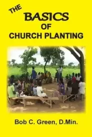 The Basics of Church Planting