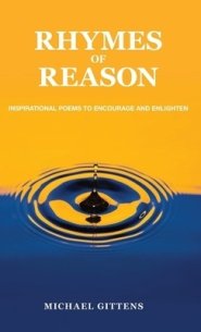 Rhymes of Reason: Inspirational Poems to Encourage and Enlighten