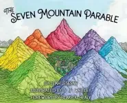 The Seven Mountain Parable