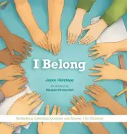 I Belong: Heidelberg Catechism Question and Answer 1 for Children