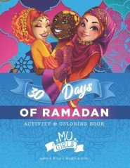 MU Girls 30 Days of Ramadan: Activity and Coloring Book