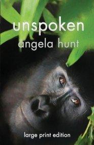 Unspoken: Large Print Edition