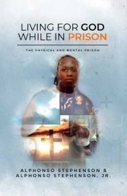 Living for God While in Prison