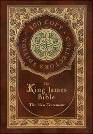 The King James Bible: The New Testament