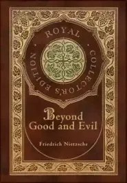 Beyond Good and Evil (Royal Collector's Edition) (Case Laminate Hardcover with Jacket)