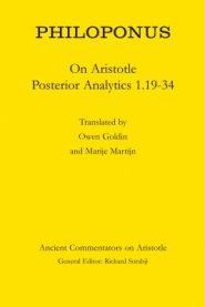 Philoponus: On Aristotle Posterior Analytics 1.19-34