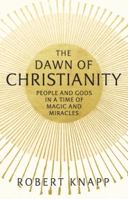 Dawn Of Christianity