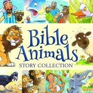 Bible Animals Story Collection