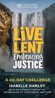 Live Lent Embracing Justice Single Copy