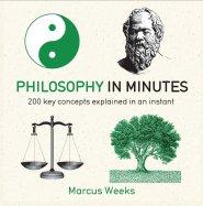 Philosophy in Minutes