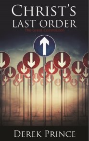 Christ's Last Order