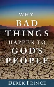 Why Bad Things Happen to God's People