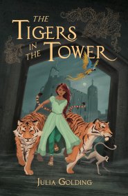 The Tigers in the Tower