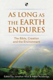 As Long as the Earth Endures