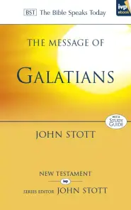 The Message of Galatians