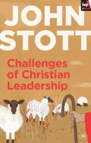 Challenges of Christian Leadership