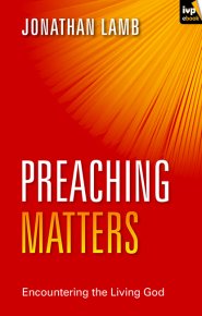 Preaching Matters