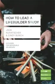 How to Lead a Lifebuilder Study