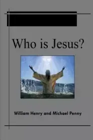 Who Is Jesus?