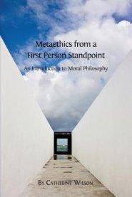 Metaethics from a First Person Standpoint