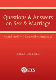 Questions & Answers about Sex & Marriage