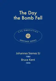 Day the Bomb Fell