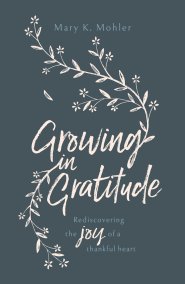 Growing in Gratitude