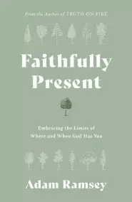 Faithfully Present