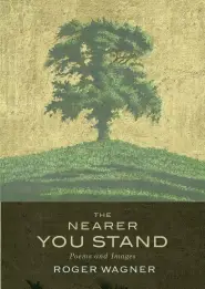 The Nearer You Stand