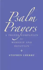 Psalm Prayers