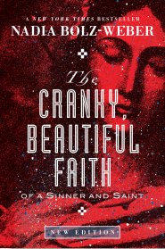 Cranky, Beautiful Faith