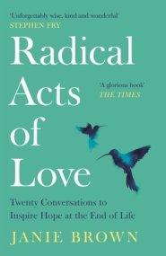 Radical Acts Of Love