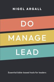 Do, Manage, Lead