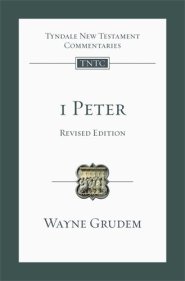 1 Peter : Tyndale New Testament Commentary