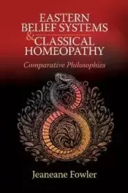 Eastern Belief Systems And Classical Homeopathy