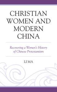 Christian Women And Modern China