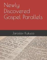 Newly Discovered Gospel Parallels