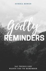 Godly Reminders